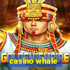casino whale